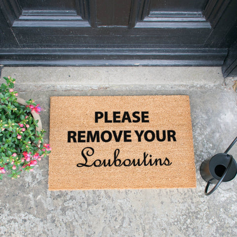 Please Remove Your Louboutins Doormat RUGSANDROOMS 
