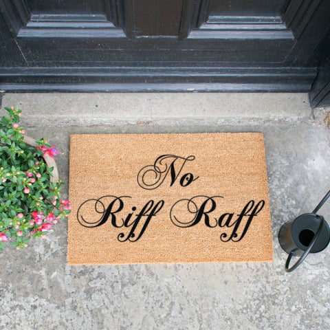 No Riff Raff Doormat RUGSANDROOMS 