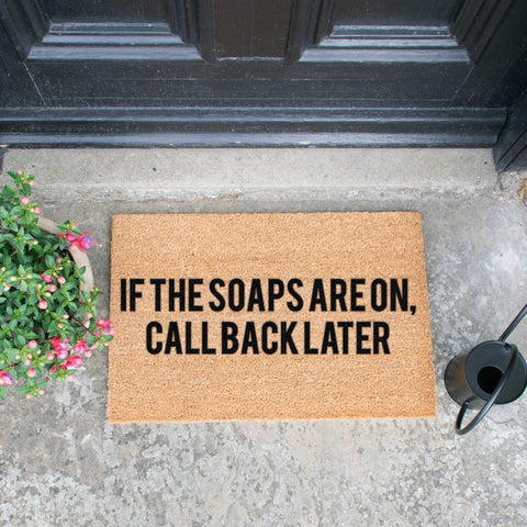 Call back later if the Soaps are on Doormat RUGSANDROOMS 